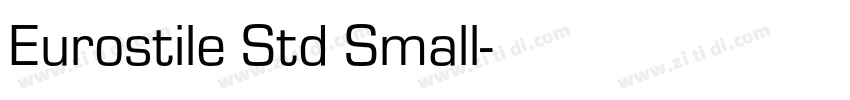 Eurostile Std Small字体转换